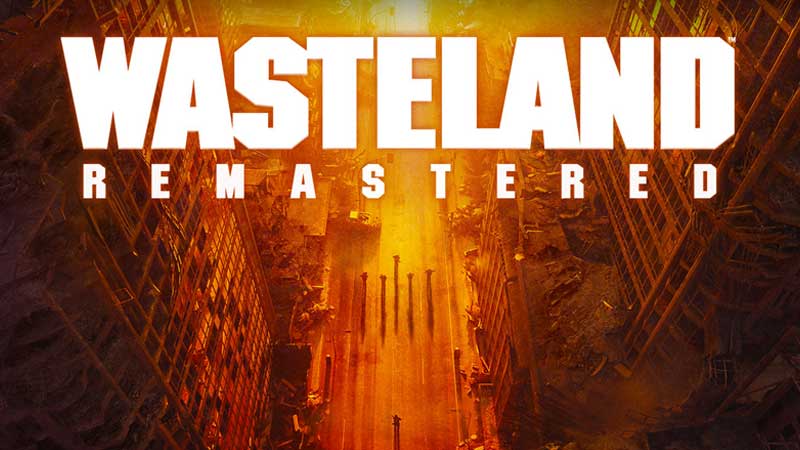 Wasteland Remastered Pre-order Dates