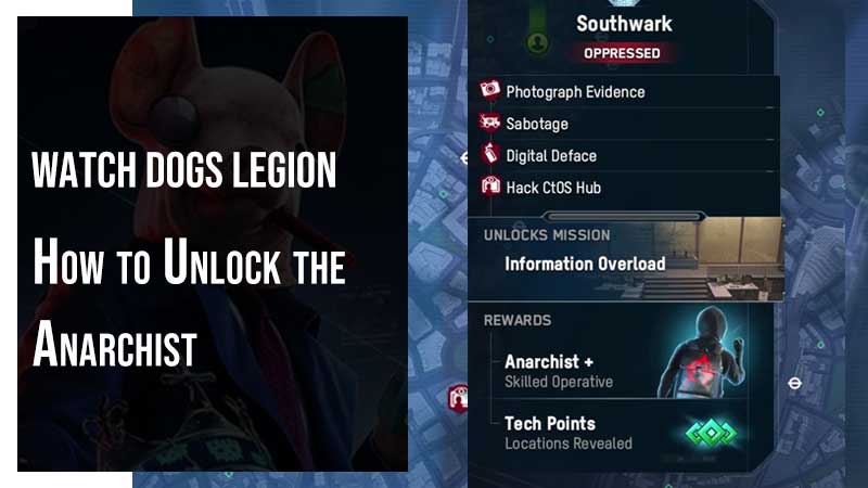 Watch Dogs Legion Anarchist Guide