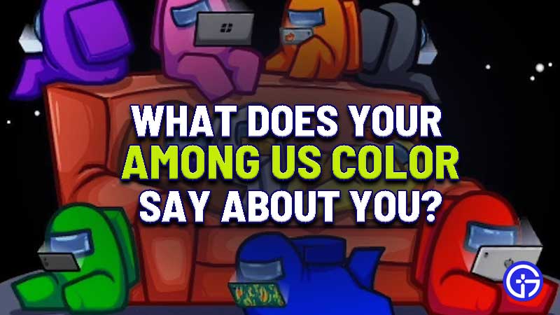what-does-among-us-color-say-about-you