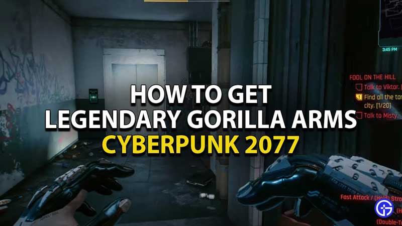 how-to-get-legendary-gorilla-arms-cyberpunk-2077