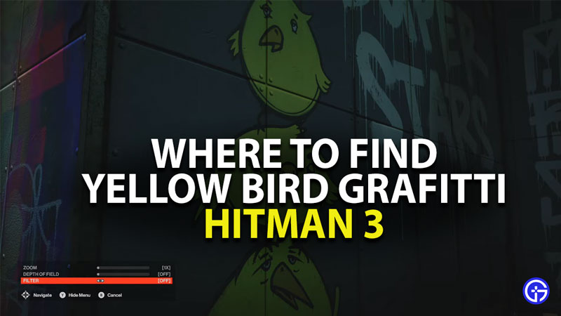 where to find yellow bird graffiti in hitman 3