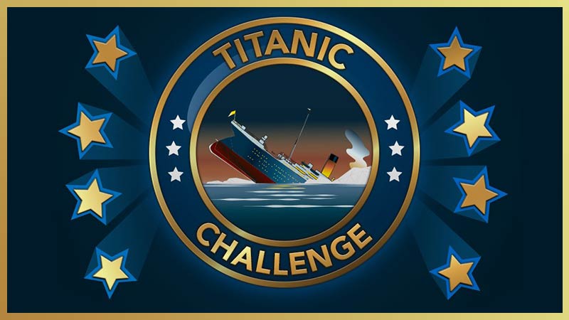 Bitlife Titanic Challenge