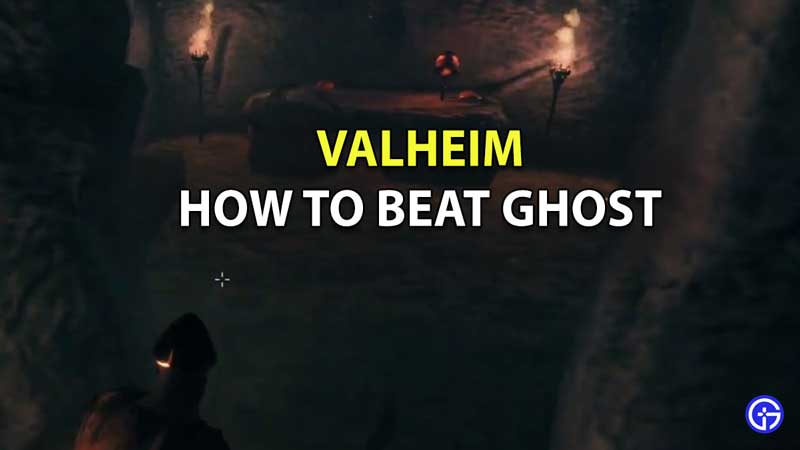 How to Beat the Ghost in Valheim
