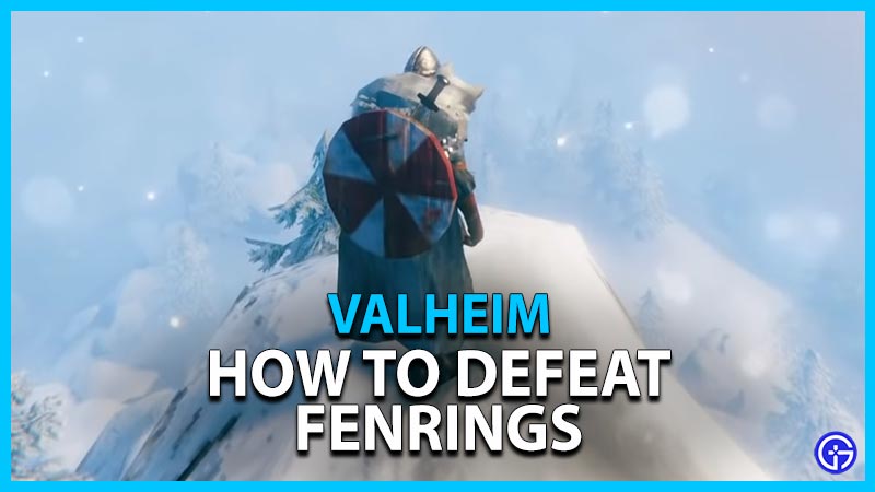 Valheim How To Defeat Fenrings