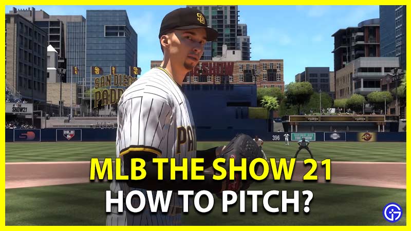 MLB The Show 21 How To Pitch