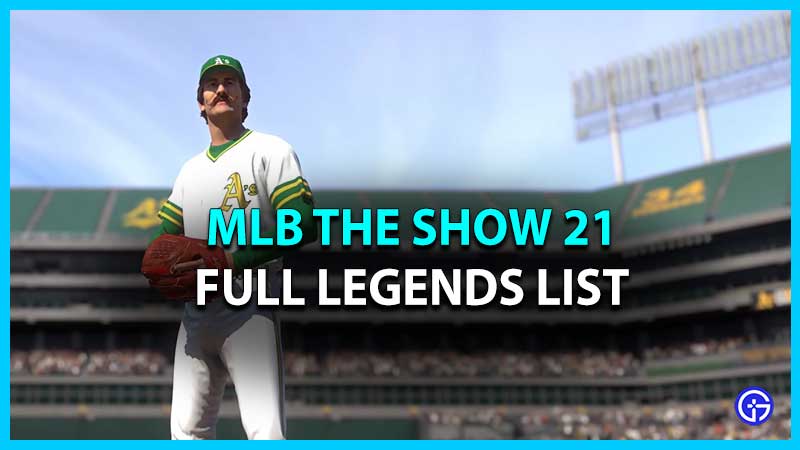 MLB The Show 21 Legends List