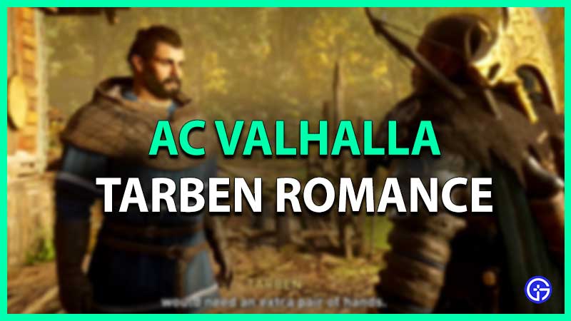 how to romance Tarben romance