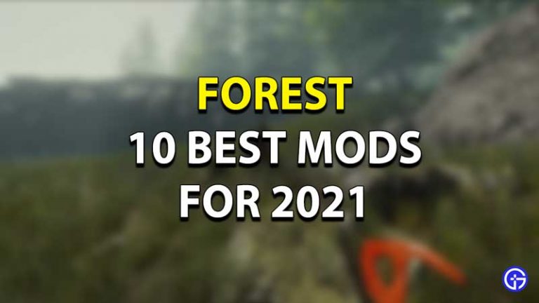 10 Best Mods for The Forest Game: Top 2021 Mods for Open-World Game