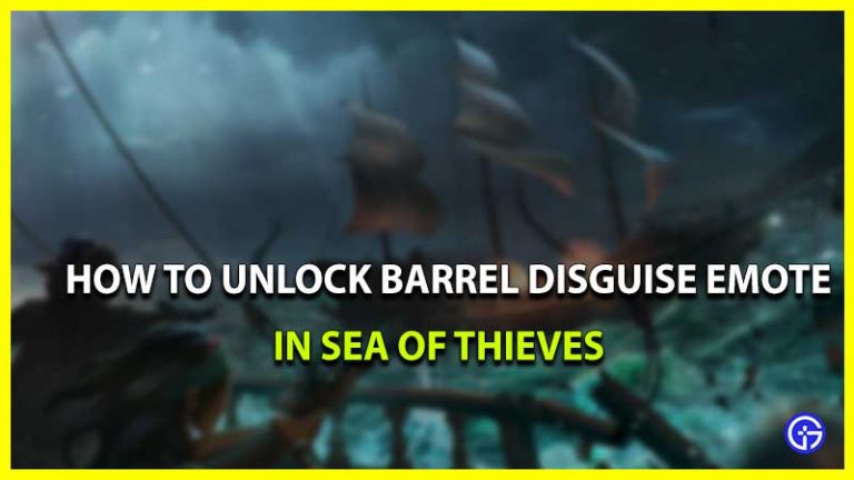How to Unlock Barrel Disguise Emote in Sea Of Thieves?