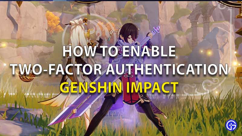 How To Enable Two Factor Authentication