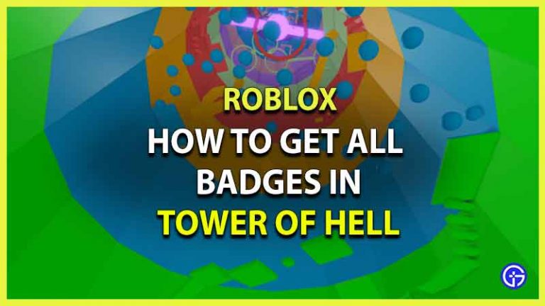 How To Get Secret Badge In Tower Of Hell gamertweak.com