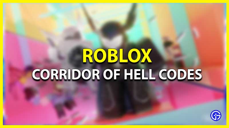 Roblox Corridor of Hell Codes list