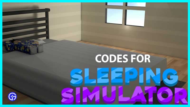 Roblox Sleeping Simulator Codes List