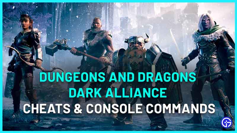 dungeons and dragons dark alliance cheats console commands list