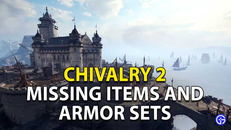 Chivalry 2 Missing Special Edition Items And Armor Sets Fix