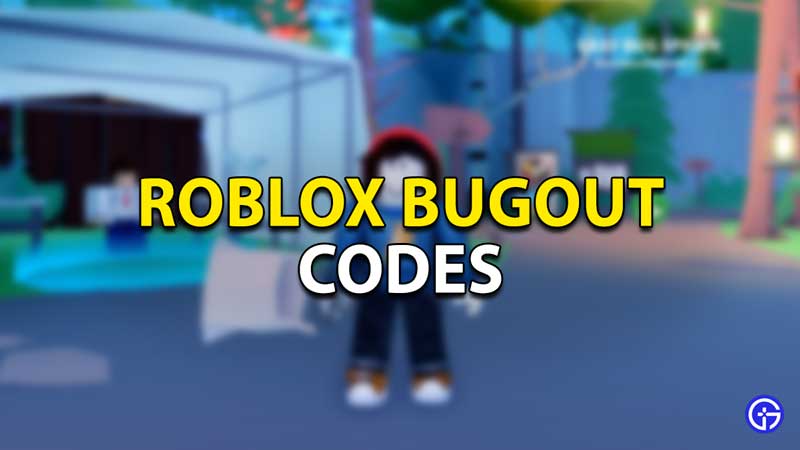 roblox bugout codes