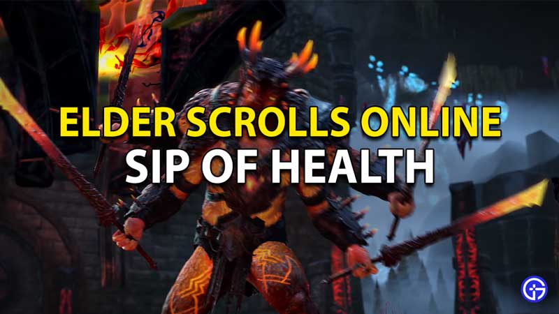 ESO Sip Of Health: How To Make Potion In Elder Scrolls Online