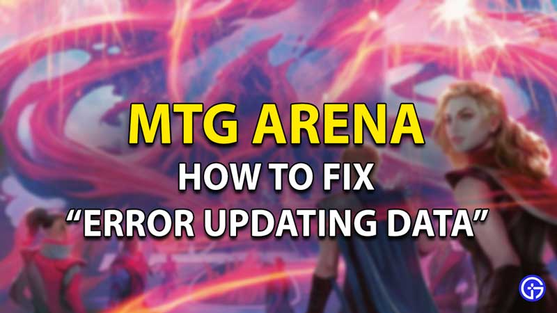 mtg-arena-data-upload-error-fix