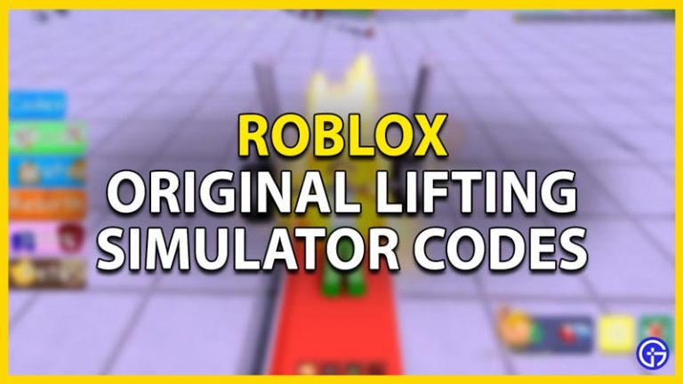 Roblox Original Lifting Simulator Codes (Mar 2023) - Gamer Tweak