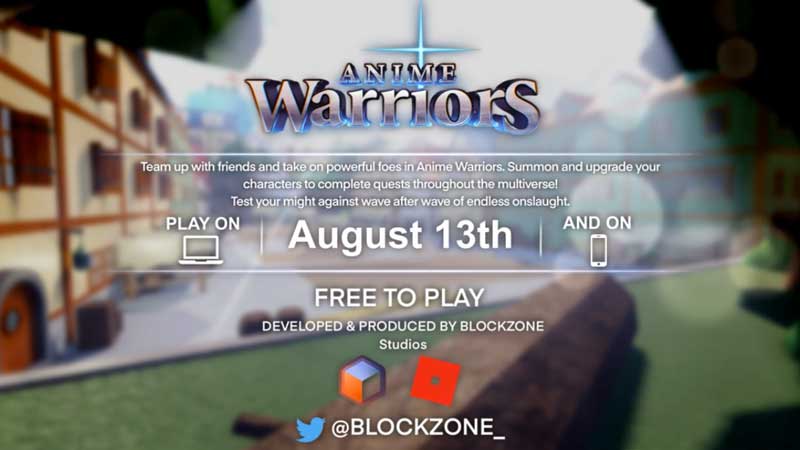 Roblox Anime Warriors Release Date
