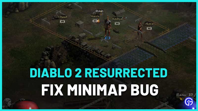 How To Fix Diablo 2 Resurrected MiniMap Bug