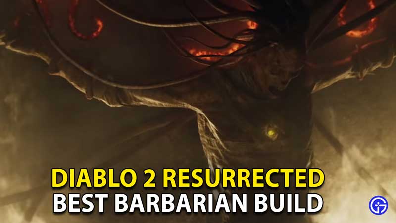 best barbarian build diablo 2 resurrected d2r