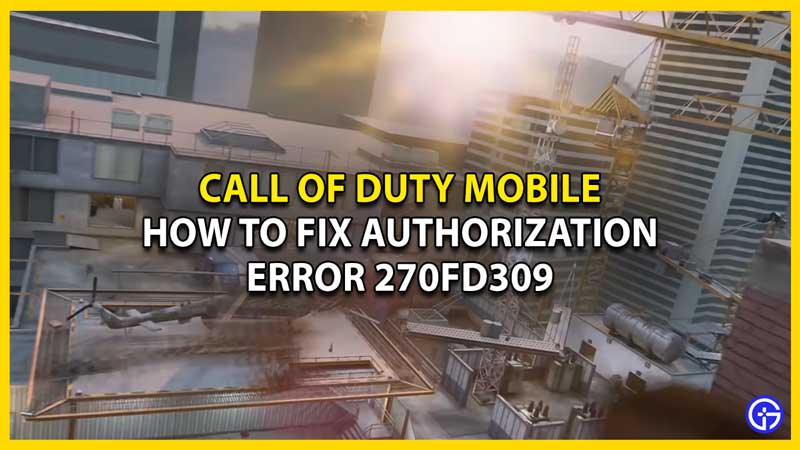 codm error 270fd309 fix