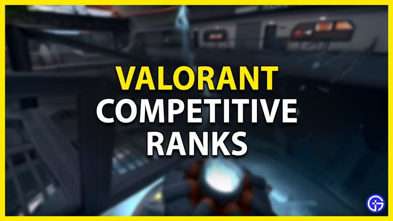 competitive ranks valorant