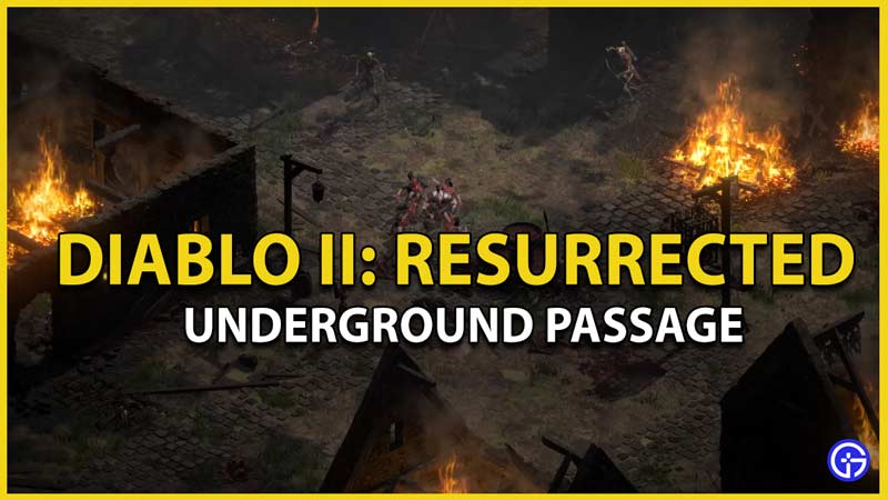 diablo 2 underground passage