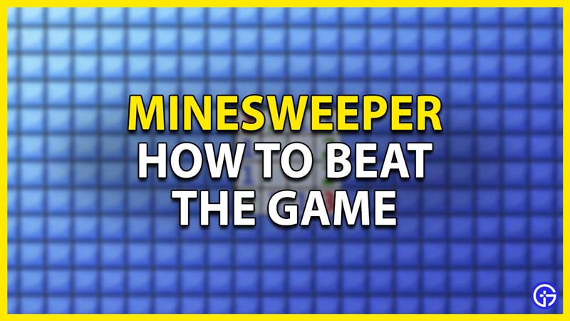 how to beat minesweeper