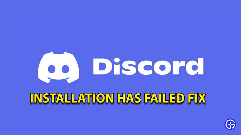how to fix discord installation has failed