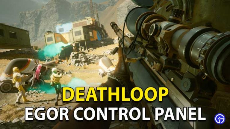 Deathloop Egor Control Panel: How To See Invisible Panel?