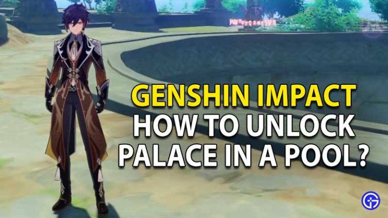 Genshin Impact Palace In A Pool: How To Unlock It?