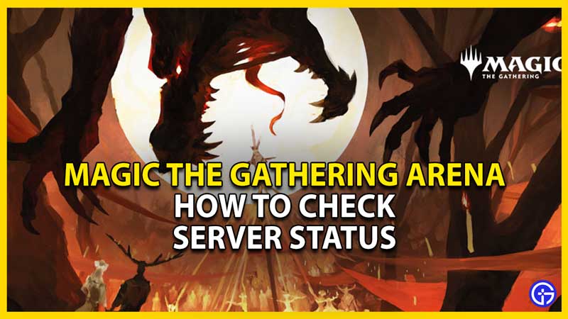 how to check mtga server status