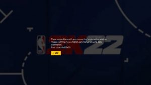 Fix NBA2K22 & NBA2k21 Error 4B538E50 Can't Connect To Server