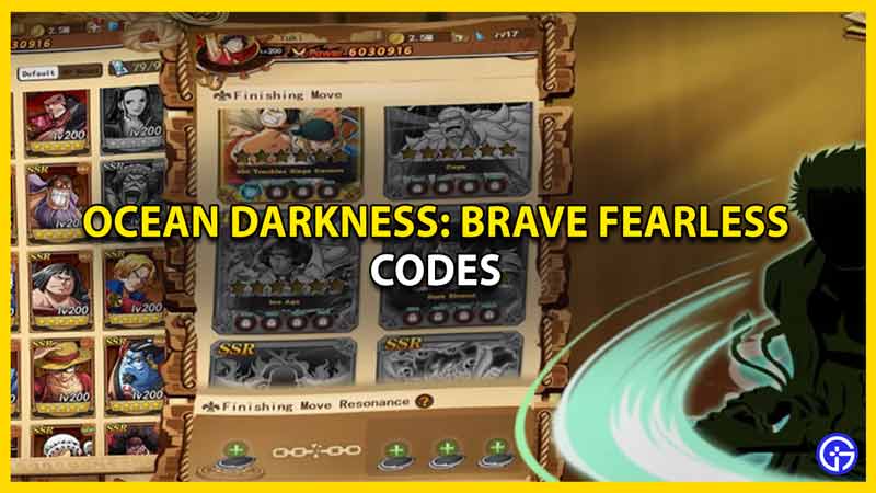 redeem codes for ocean darkness brave fearless