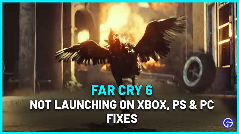 Far Cry 6 Not Launching On Xbox, PS & PC Fix