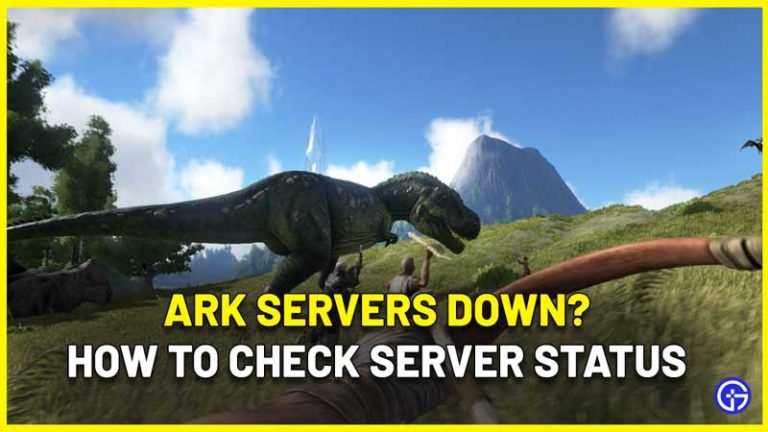 Is Ark Down? How To Check Ark Survival Evolved Server Status