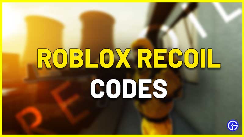 Recoil Codes Roblox