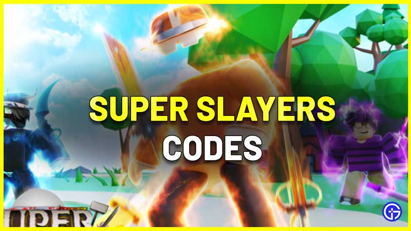 roblox Super Slayers Codes