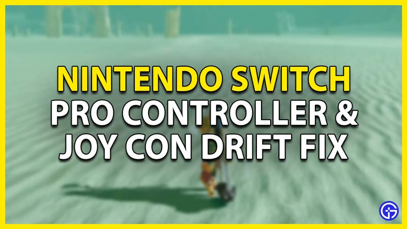nintendo switch pro controller & joy con drift fix 2022