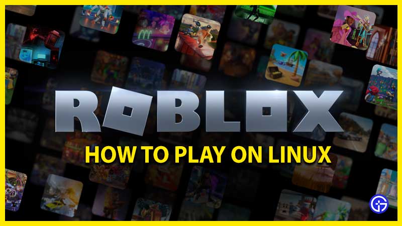 how to play roblox on linux