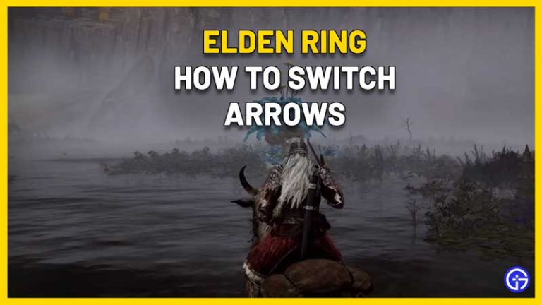 How To Change Arrows Quickly In Elden Ring - Gamer Tweak