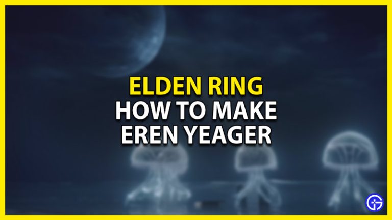 How To Make Eren Yeager In Elden Ring - Gamer Tweak