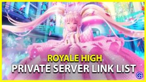 Royale High Private Server Link List - Gamer Tweak