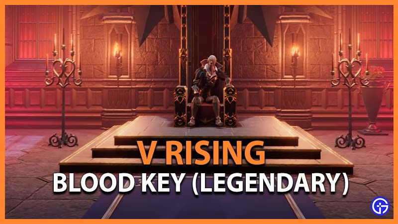 V Rising Blood Key Wiki Legendary