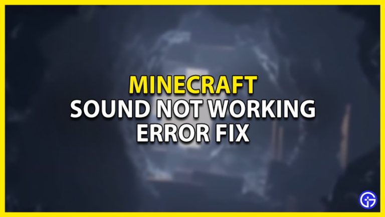 How To Fix The Sound Not Working Error In Minecraft - Gamer Tweak