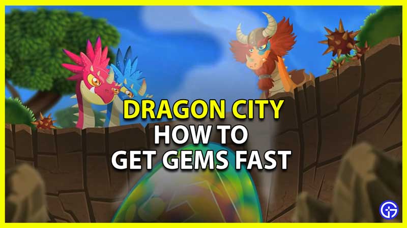 Get Gems Fast in Dragon City