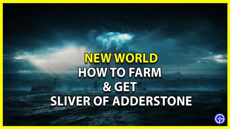 How To Get Chunk Of Adderstone New World