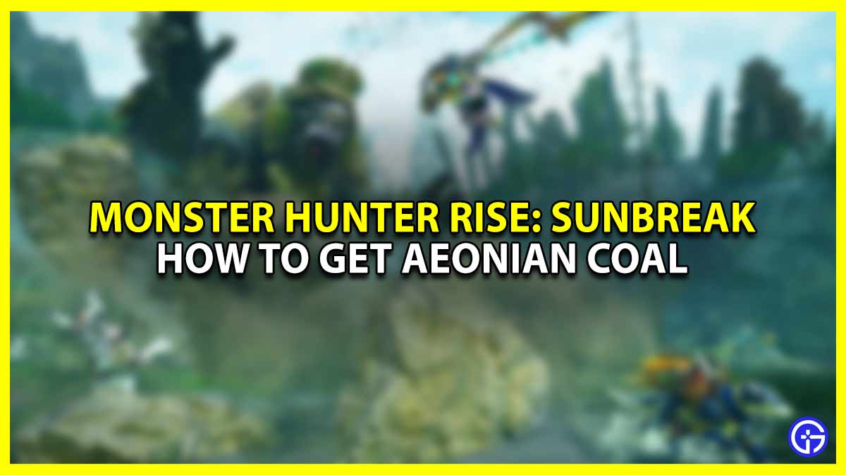 Aeonian Coal in MHR: Sunbreak